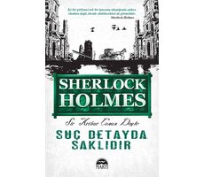 Suç Detayda Saklıdır - Sir Arthur Conan Doyle - Martı Yayınları