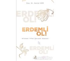 Erdemli Ol! - Kemal Göz - Fecr Yayınları