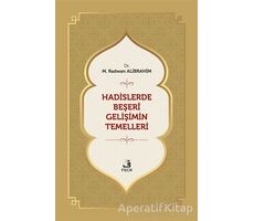 Hadislerde Beşeri Gelişimin Temelleri - M. Radwan Alibrahim - Fecr Yayınları