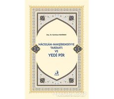 Hacegan-Nakşibendiyye Tarikatı ve Yedi Pir - Kamilcan Rahimov - Fecr Yayınları