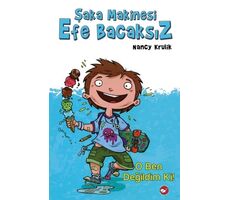 Şaka Makinesi Efe Bacaksız 1. Kitap : O Ben Değildim Ki! - Nancy Krulik - Beyaz Balina Yayınları