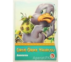 Çirkin Ördek Yavrusu - Hans Christian Andersen - Beyaz Balina Yayınları