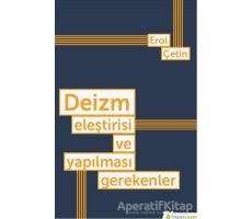 Deizm Eleştirisi ve Yapılması Gerekenler - Erol Çetin - Hiperlink Yayınları