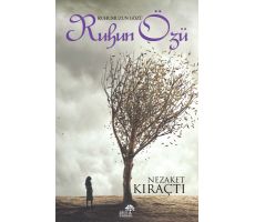 Ruhun Özü - Nezaket Kıraçtı - Ahir Zaman