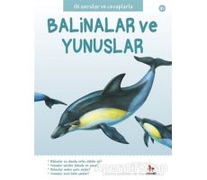 İlk Sorular ve Cevaplarla: Balinalar ve Yunuslar - Belinda Gallagher - Almidilli