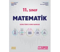 Esen 2022 11. Sınıf Matematik Konu Özetli Soru Bankası