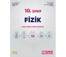 Esen 10. Sınıf Fizik Konu Özetli Soru Bankası