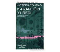 Karanlığın Yüreği - Joseph Conrad - İş Bankası Kültür Yayınları