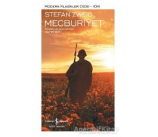 Mecburiyet - Stefan Zweig - İş Bankası Kültür Yayınları