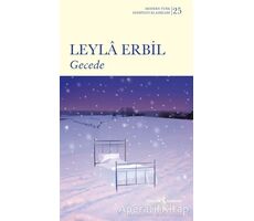 Gecede - Leyla Erbil - İş Bankası Kültür Yayınları