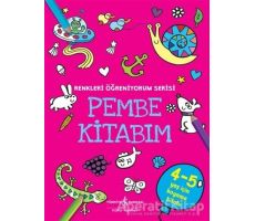 Pembe Kitabım - Renkleri Öğreniyorum Serisi - Kolektif - İş Bankası Kültür Yayınları