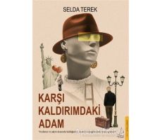 Karşı Kaldırımdaki Adam - Selda Terek - Destek Yayınları