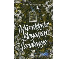 Mürekkebe Boyanan Sardunya 2 - Sümeyye Demirkan - Ephesus Yayınları