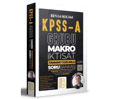 Benim Hocam KPSS A Grubu Makro İktisat Tamamı Çözümlü Soru Bankası