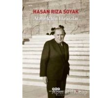 Atatürk’ten Hatıralar - Hasan Rıza Soyak - Yapı Kredi Yayınları