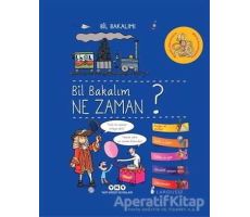 Bil Bakalım Ne Zaman? - Geraldine Maincent - Yapı Kredi Yayınları