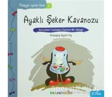Pedagojik Öyküler: 1 - Ayaklı Şeker Kavanozu - Ayşen Oy - Mandolin Yayınları