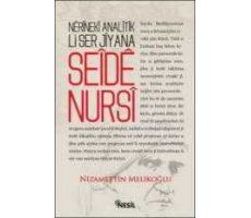 Nerineki Analitik Li Ser Jîyana Seide Nursi - Nizamettin Melikoğlu - Nesil Yayınları