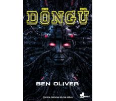 Döngü - Ben Oliver - Çınar Yayınları