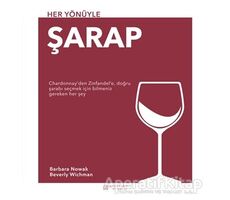 Her Yönüyle Şarap - Barbara Nowak - Akıl Çelen Kitaplar