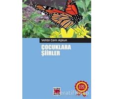 Çocuklara Şiirler - Vehbi Cem Aşkun - Elips Kitap