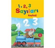 1, 2, 3 Sayıları Keşfet! - Andrea Weller - Essers - İş Bankası Kültür Yayınları