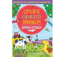 Çiftlikte Renkleri Öğrenelim - Kolektif - İş Bankası Kültür Yayınları