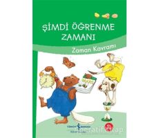 Şimdi Öğrenme Zamanı - Zaman Kavramı - Ulrike Holzwarth - Raether - İş Bankası Kültür Yayınları