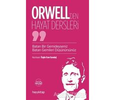 Orwellden Hayat Dersleri - Özgün Ozan Karadağ - Hayykitap