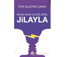 Benim Adım Jülide Değil Jilayla - Oya Silistre Çınar - Az Kitap