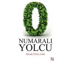 0 Numaralı Yolcu - Pınar Yücel Sarı - Az Kitap