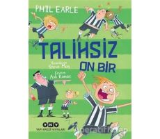 Talihsiz On Bir - Phil Earle - Yapı Kredi Yayınları