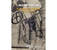 Rasathane İle Bilimde Yüz Elli Yıl - Mustafa Aktar - Yapı Kredi Yayınları