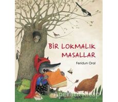 Bir Lokmalık Masallar - Feridun Oral - Yapı Kredi Yayınları