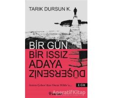 Bir Gün Bir Issız Adaya Düşerseniz 2. Cilt - Tarık Dursun K. - İnkılap Kitabevi