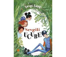 Sevgili Ucube - Sevgi Saygı - Günışığı Kitaplığı