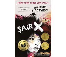 Şair X - Elizabeth Acevedo - Salon Yayınları