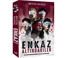 Enkaz Altındakiler - Beyza Alkoç - İndigo Kitap