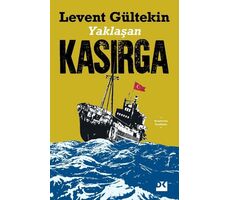 Yaklaşan Kasırga - Levent Gültekin - Doğan Kitap