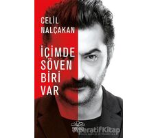 İçimde Söven Biri Var - Celil Nalçakan - Nemesis Kitap