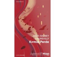 Kırmızı Perde - Jules Barbey D’Aurevilly - Can Yayınları