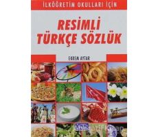Resimli Türkçe Sözlük - Ekrem Aytar - Parıltı Yayınları