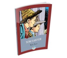 Tom Sawyer - Mark Twain - Maviçatı (Çocuk Klasikleri)