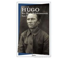 Bir İdam Mahkumunun Son Günü - Victor Hugo - Zeplin Kitap