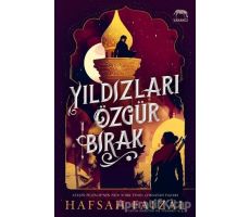 Yıldızları Özgür Bırak - Hafsah Faizal - Yabancı Yayınları