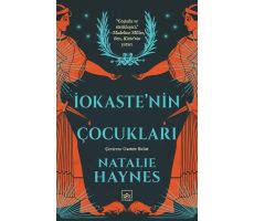 İokastenin Çocukları - Natalie Haynes - İthaki Yayınları