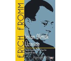 İnsan Olmak Üzerine - Erich Fromm - Say Yayınları