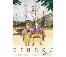 Orange Cilt 2 - İçigo Takano - Komikşeyler Yayıncılık