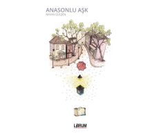 Anasonlu Aşk - Nihan Gülşen - Librum Kitap