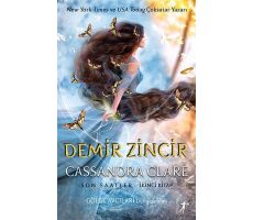 Demir Zincir - Son Saatler İkinci Kitap - Cassandra Clare - Artemis Yayınları